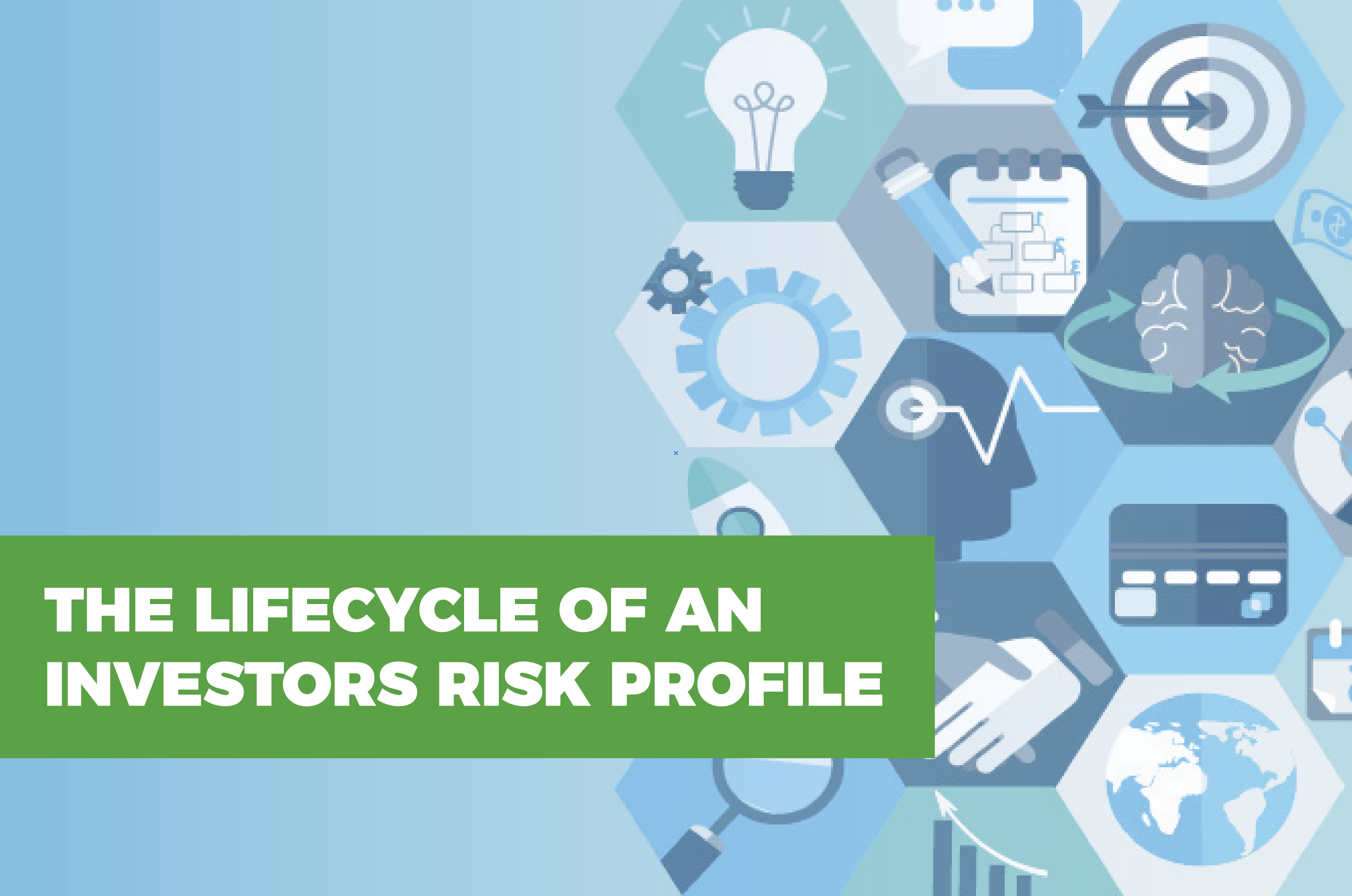 The lifecycle of an investors risk profile